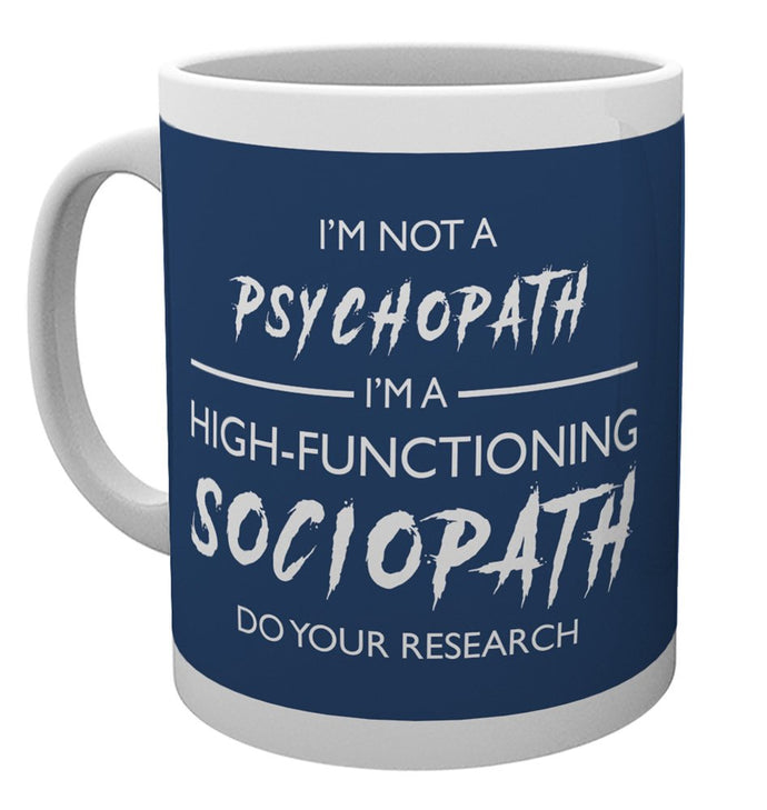 Sherlock(I'm Not A Psychopath) Mug